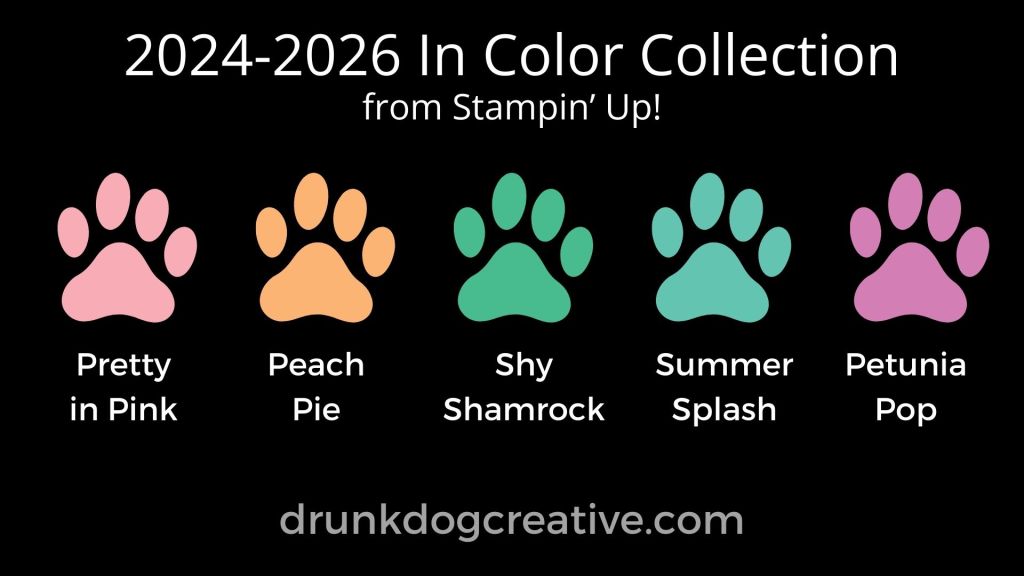 Sneak Peek!  Stampin’ Up! NEW 2024-2026 In Colors!